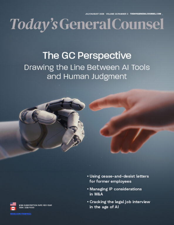 Today's General Counsel magazine, July/August 2026